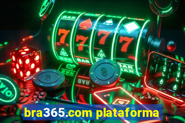 bra365.com plataforma